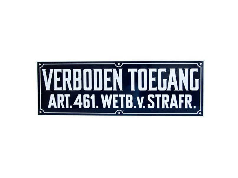 350 x 120 mm verboden toegang bordje